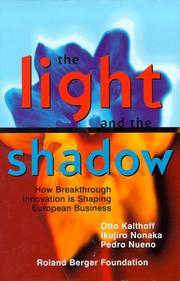 The light and the shadow : how breakthrough innovation is shaping European business