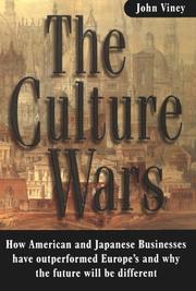 The culture wars : how American and Japanese businesses have outperformed Europe's and why the future will be different