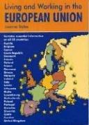 Living and working in the European Union : a Survival handbook