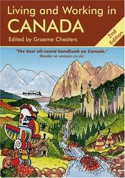 Cover of: Living & Working in Canada: A Survival Handbook (Living and Working)