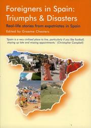 Cover of: Foreigners in Spain: Triumphs & Disasters