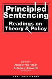 Principled sentencing : readings on theory and policy