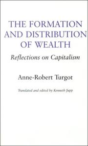 Cover of: The formation and distribution of wealth: reflections on capitalism