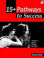 15+ : pathways to success : the year 11 guide to planning your future