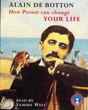 Cover of: How Proust Can Change Your Life by 