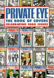 Private Eye: the book of covers : celebrating 1000 issues