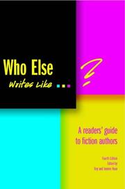 Who else writes like - ? : a readers' guide to fiction authors