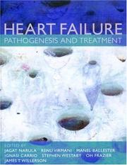 Heart failure : pathogenesis and treatment