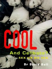 Cool and celibate? : sex or no sex