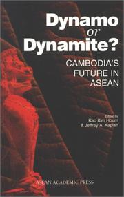 Dynamo or dynamite? : Cambodia's future in ASEAN