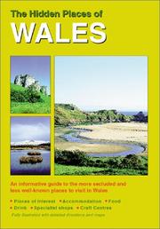 The hidden places of Wales