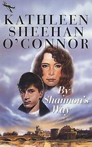 By Shannon's way by Kathleen Sheehan O'Connor