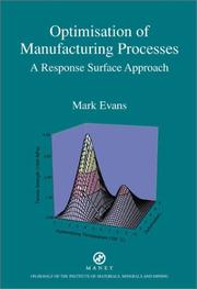 Optimisation of manufacturing processes : a response surface approach