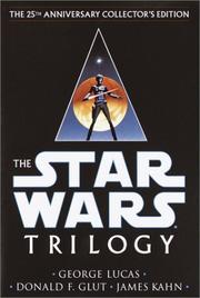 Cover of: The Star Wars Trilogy, Episodes IV, V & VI by George Lucas, Donald F. Glut, James Kahn