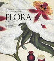 Flora : an illustrated history of the garden flower