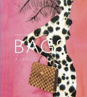 Cover of: Bags: A Lexicon of Style (Lexicon of Style S.)