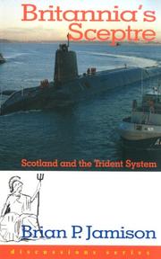 Cover of: Britannia's Sceptre: Scotland and the Trident System (Discussions)