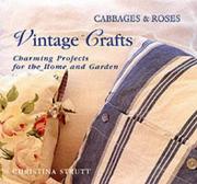 Vintage crafts : 30 charming projects for home and garden