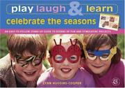 Play, laugh & learn : celebrate the seasons