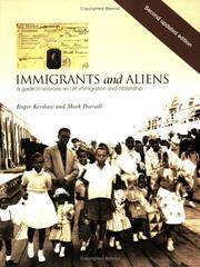 Immigrants and aliens : a guide to sources on UK immigration and citizenship