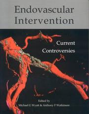 Endovascular Intervention by Watkinson Anthony