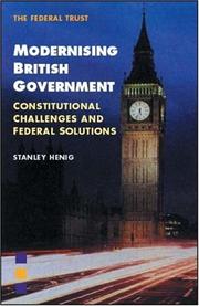 Cover of: Modernising British Government: Constitutional Challenges and Federal Solutions