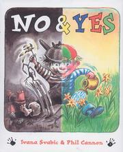 No & yes : a tearaway toddler's guide on how to behave