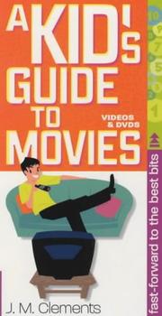 A kid's guide to movies, videos and DVDs