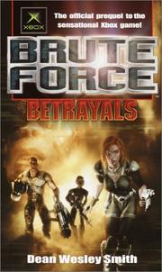 Cover of: Brute force: betrayals