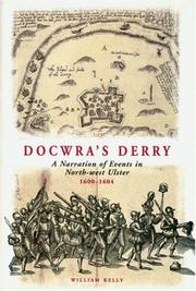 Docwra's Derry : a narration of events in North-West Ulster, 1600-1604