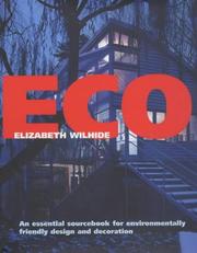 Eco : an essential sourcebook for environmentally friendly design and decoration