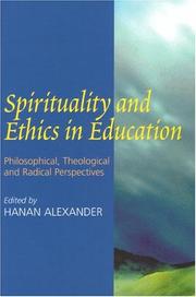 Spirituality and ethics in education : philosophical, theological, and radical perspectives