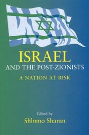 Cover of: Israel and the Post-Zionists: A Nation at Risk