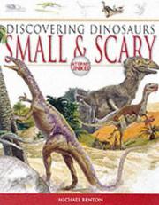 Cover of: Small and Scary (Discovering Dinosaurs)