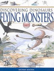 Cover of: Flying Monsters (Discovering Dinosaurs) by M. J. Benton
