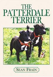 Cover of: The Patterdale Terrier by Sean Frain