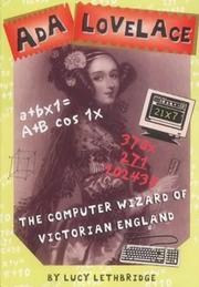 Ada Lovelace : the computer wizard of Victorian England