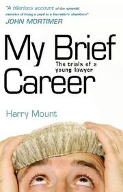 My Brief Career by Harry Mount