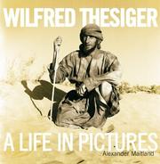 Wilfred Thesiger : a life in pictures