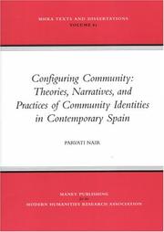 Configuring community : theories, narratives, and practices of community identities in contemporary Spain