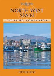 North west Spain cruising companion : a yachtsman's pilot and cruising guide to ports and harbours from Hondarribia to Bayona