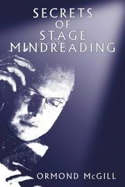 Cover of: Secrets of Stage Mindreading by Ormond McGill