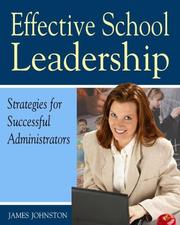 Cover of: Effective school leadership: strategies for successful administrators