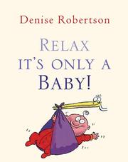 Relax, it's only a baby!