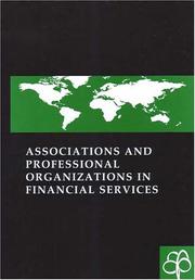 Cover of: Associations and Professional Organizations in Financial Services