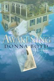Cover of: The awakening by Donna Boyd