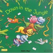 Cover of: Down in the Jungle (Classic Books With Holes)