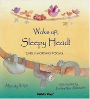 Wake up, sleepyhead! : early morning poems