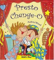 Cover of: Presto change-o