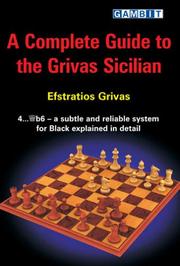 Cover of: A Complete Guide to the Grivas Sicilian